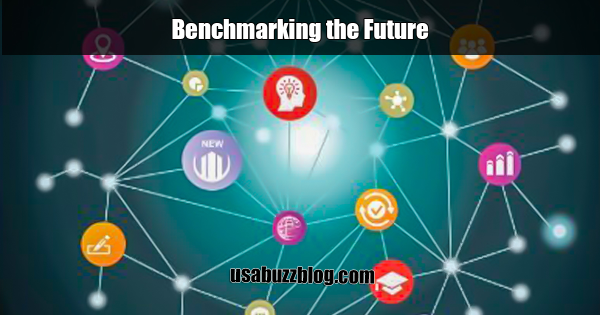 Benchmarking the Future