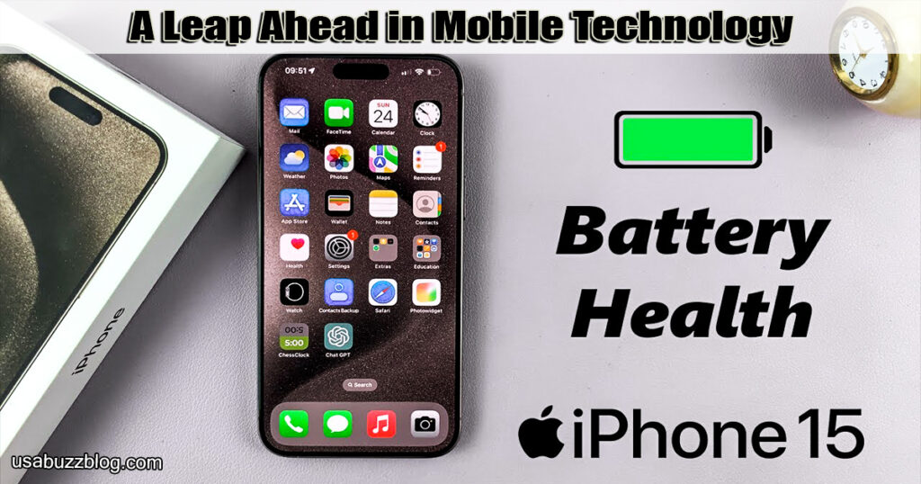 The iPhone 15’s Battery Health