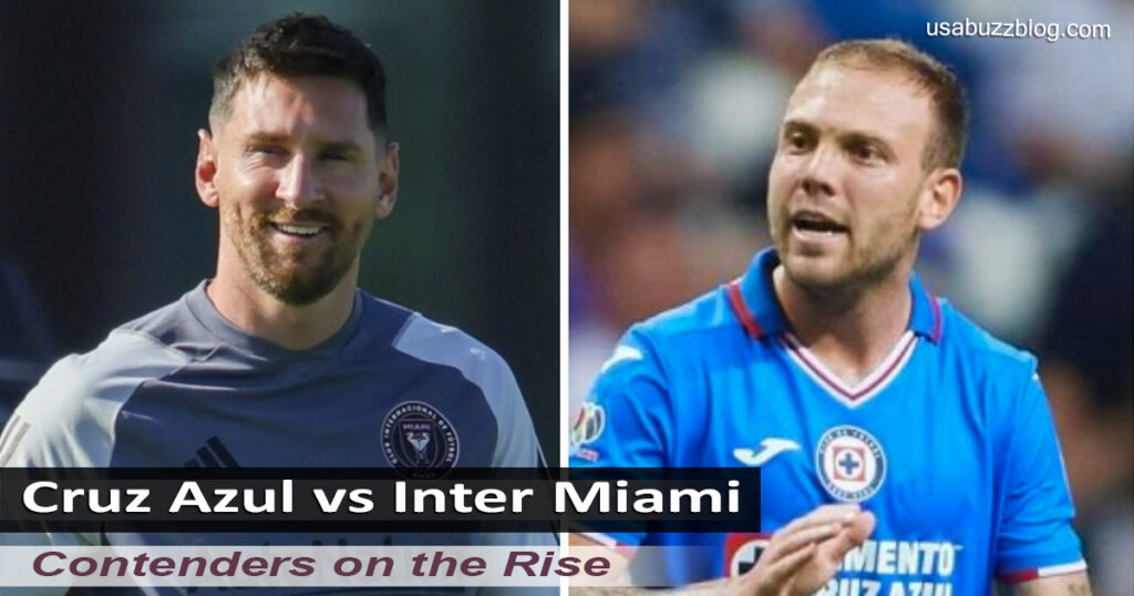 Cruz Azul vs Inter Miami