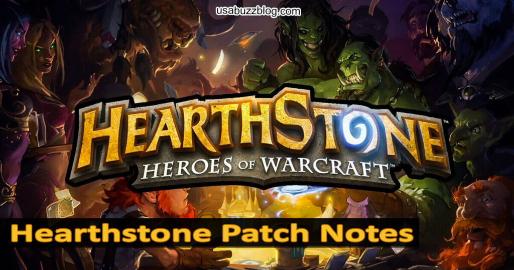 Hearthstone Patch Notes